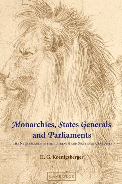 Monarchies States Generals and Parliaments