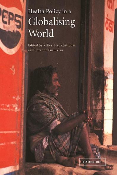 Health Policy in a Globalising World