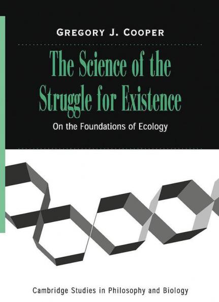 The Science of the Struggle for Existence