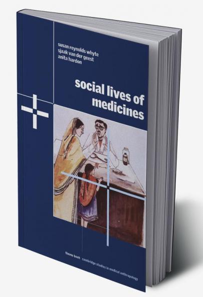 Social Lives of Medicines