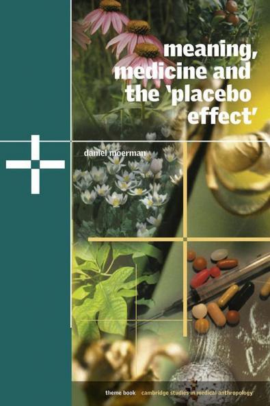 Meaning Medicine and the 'Placebo Effect'