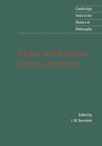 Classic and Romantic German Aesthetics