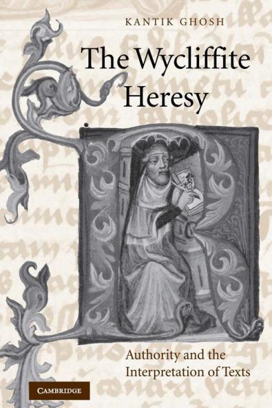 The Wycliffite Heresy
