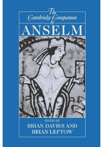 The Cambridge Companion to Anselm