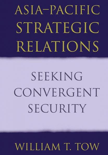 Asia-Pacific Strategic Relations