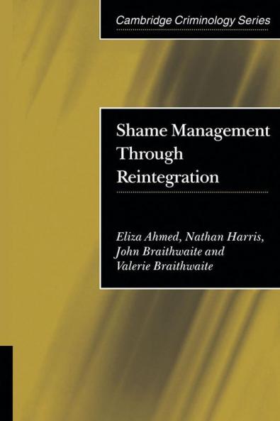 Shame Management Through Reintegration
