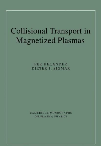 Collisional Transport in Magnetized Plasmas