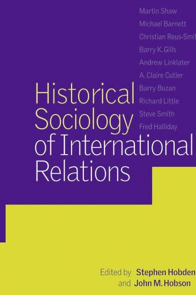 Historical Sociology of International Relations