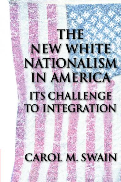 New White Nationalism in America