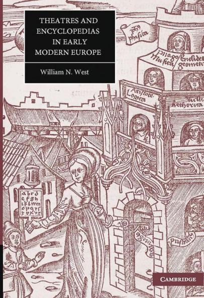 Theatres and Encyclopedias in Early Modern Europe