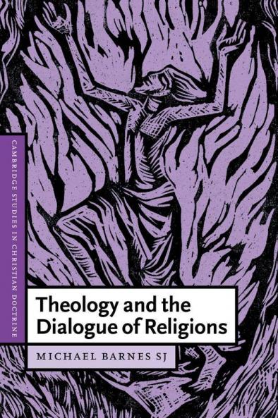 Theology and the Dialogue of Religions