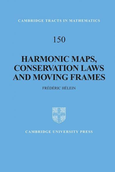 Harmonic Maps Conservation Laws and Moving Frames
