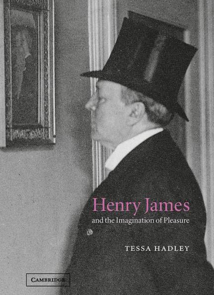 Henry James and the Imagination of Pleasure