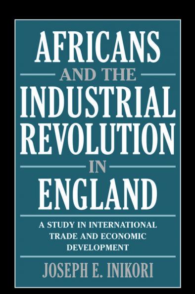 Africans and the Industrial Revolution in England