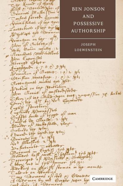 Ben Jonson and Possessive Authorship