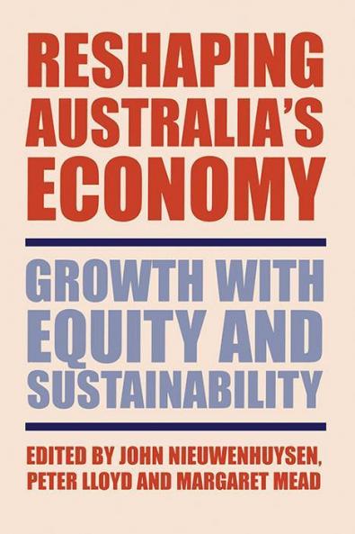 Reshaping Australia's Economy