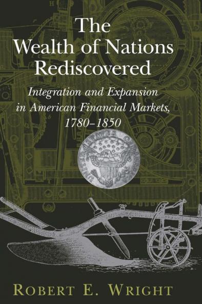 The Wealth of Nations Rediscovered