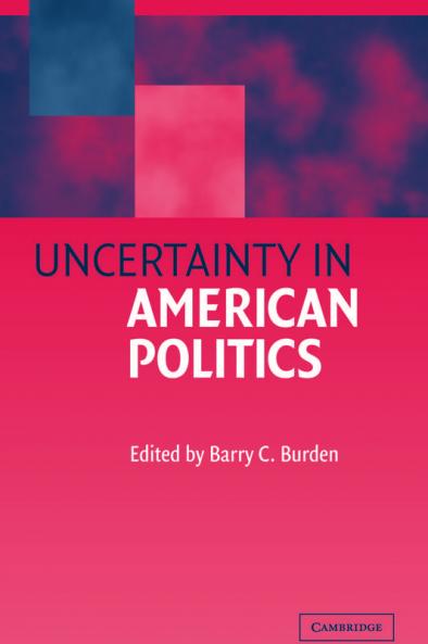 Uncertainty in American Politics