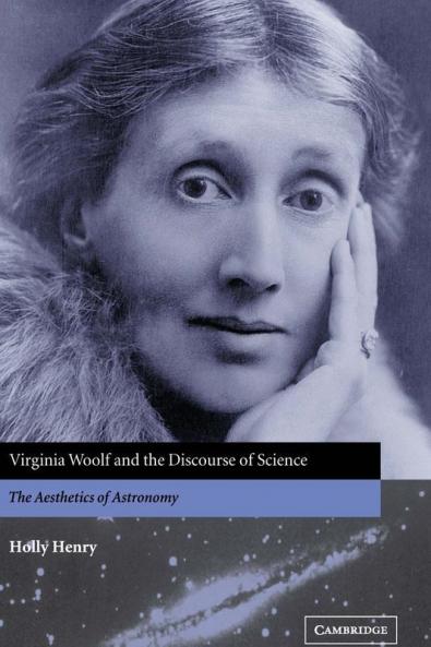 Virginia Woolf and the Discourse of Science