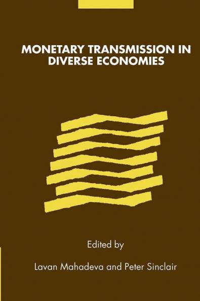 Monetary Transmission in Diverse Economies