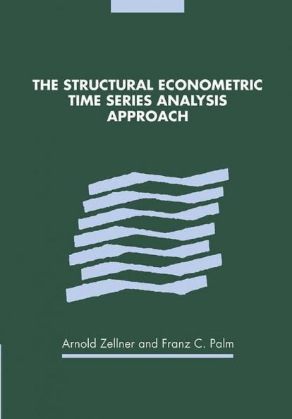 The Structural Econometric Time Series Analysis Approach