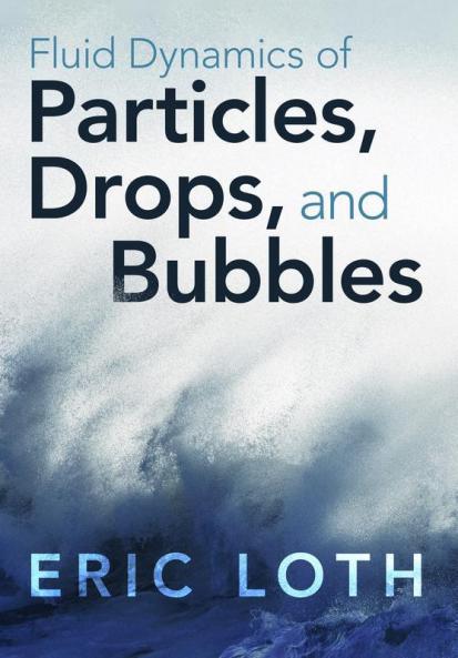 Fluid Dynamics of Particles Drops and Bubbles