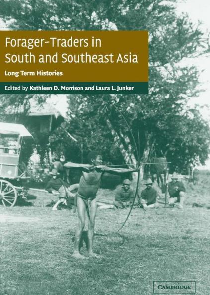 Forager-Traders in South and Southeast Asia
