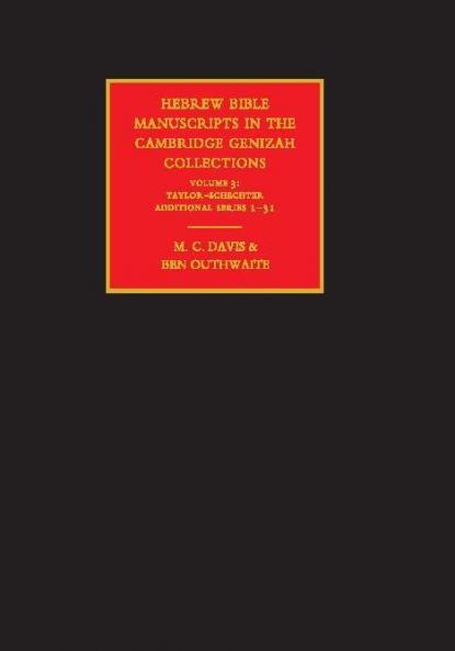Hebrew Bible Manuscripts in the Cambridge Genizah Collections
