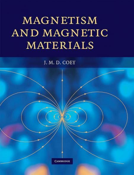 Magnetism and Magnetic Materials