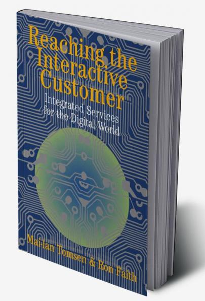 Reaching the Interactive Customer