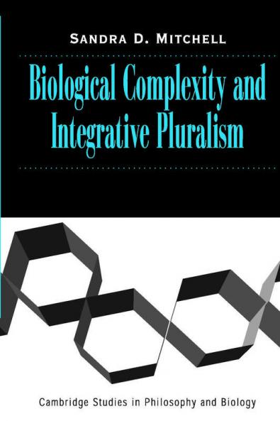 Biological Complexity and Integrative Pluralism