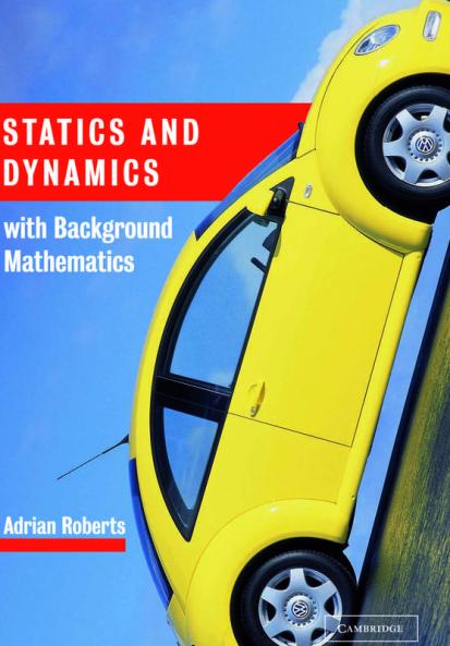 Statics and Dynamics with Background Mathematics