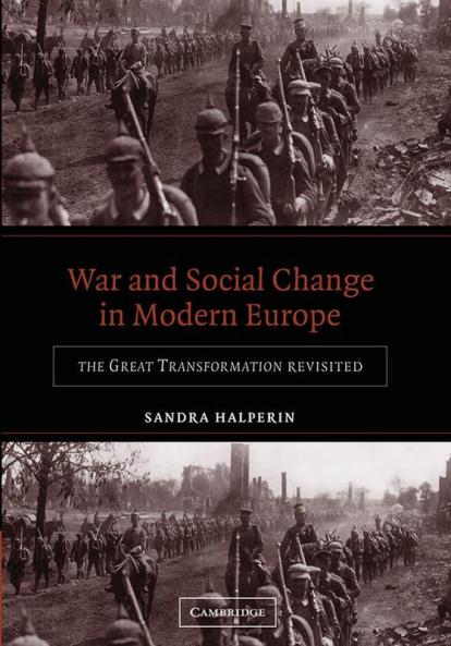War and Social Change in Modern Europe