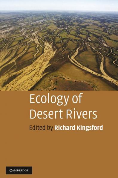 Ecology of Desert Rivers