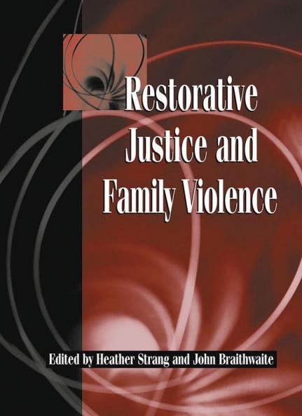 Restorative Justice and Family Violence
