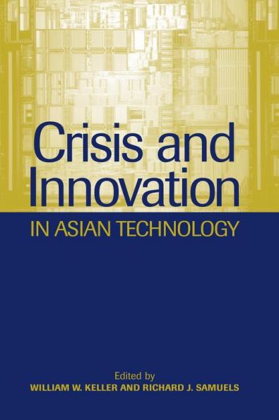Crisis and Innovation in Asian Technology