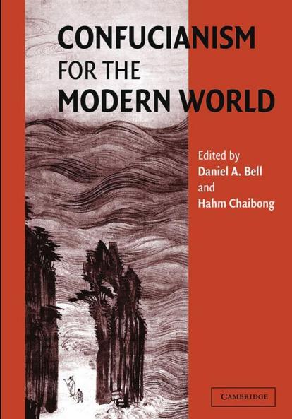 Confucianism for the Modern World