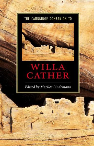 The Cambridge Companion to Willa Cather
