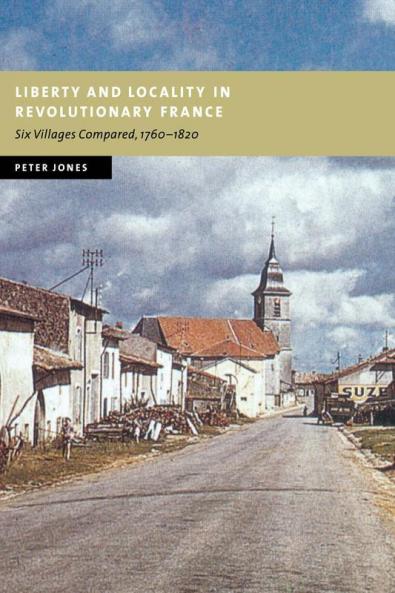 Liberty and Locality in Revolutionary France