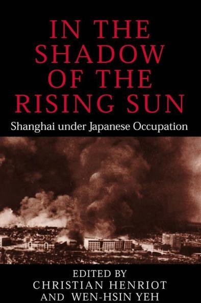 In the Shadow of the Rising Sun