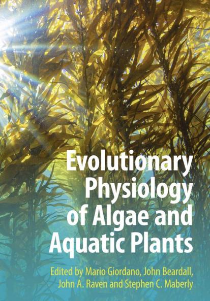 Evolutionary Physiology of Algae and Aquatic Plants