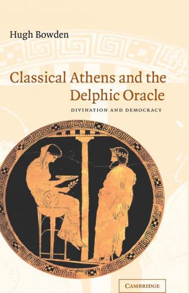 Classical Athens and the Delphic Oracle