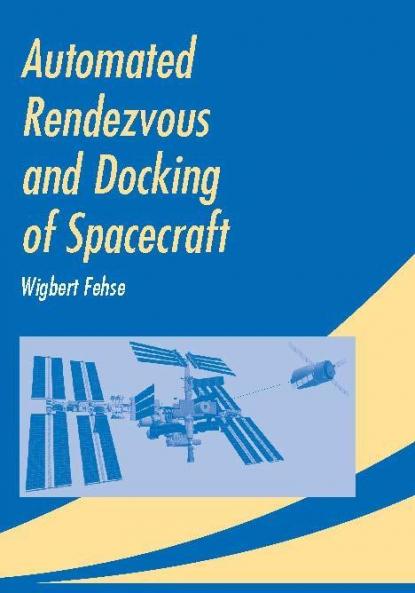 Automated Rendezvous and Docking of Spacecraft