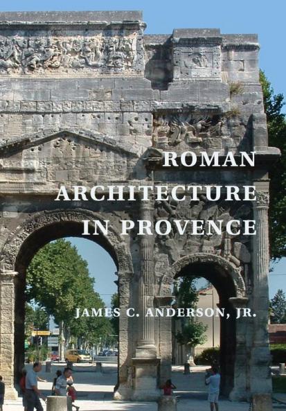 Roman Architecture in Provence