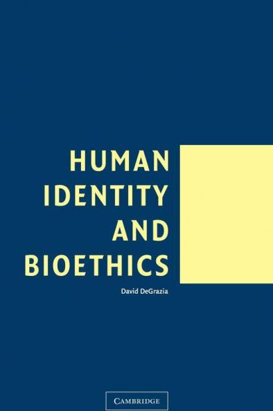 Human Identity and Bioethics