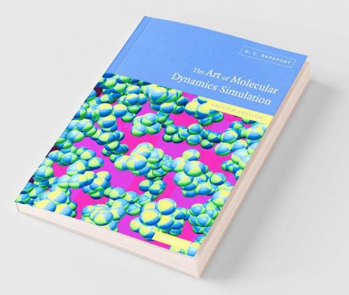 The Art of Molecular Dynamics Simulation