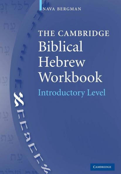 The Cambridge Biblical Hebrew Workbook