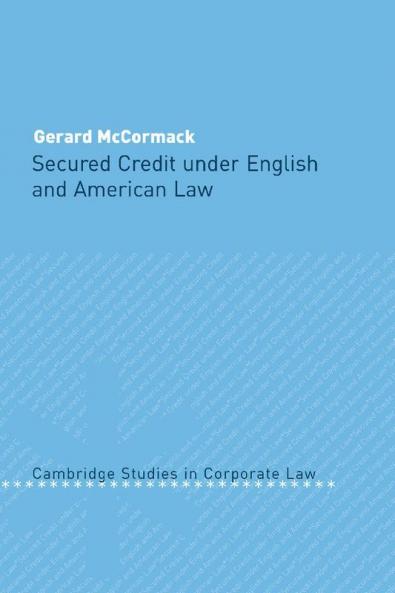 Secured Credit under English and American Law