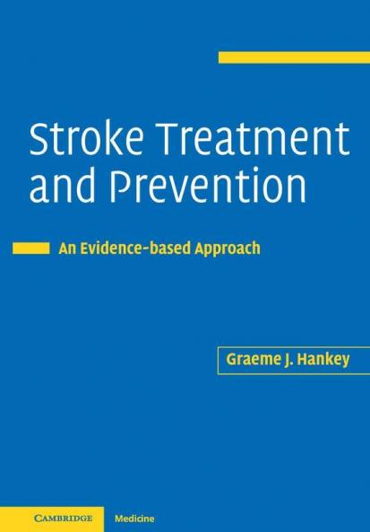Stroke Treatment and Prevention