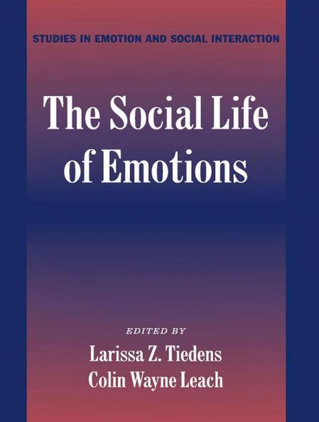 The Social Life of Emotions